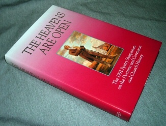 Image for THE HEAVENS ARE OPEN - Sperry Symposium on the Doctrine and Covenants - 1992