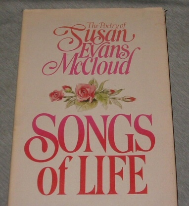 Image for Songs of Life - The poetry of Susan Evans McCloud
