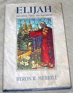 Image for Elijah: Yesterday, Today, and Tomorrow