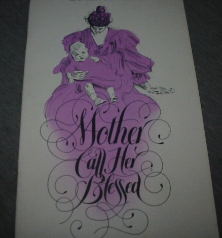 Image for Mother Call Her Blessed