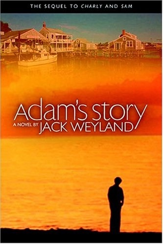 Image for ADAM'S STORY; A Sequel to Charly and Sam