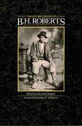 Image for The Autobiography of B. H. Roberts