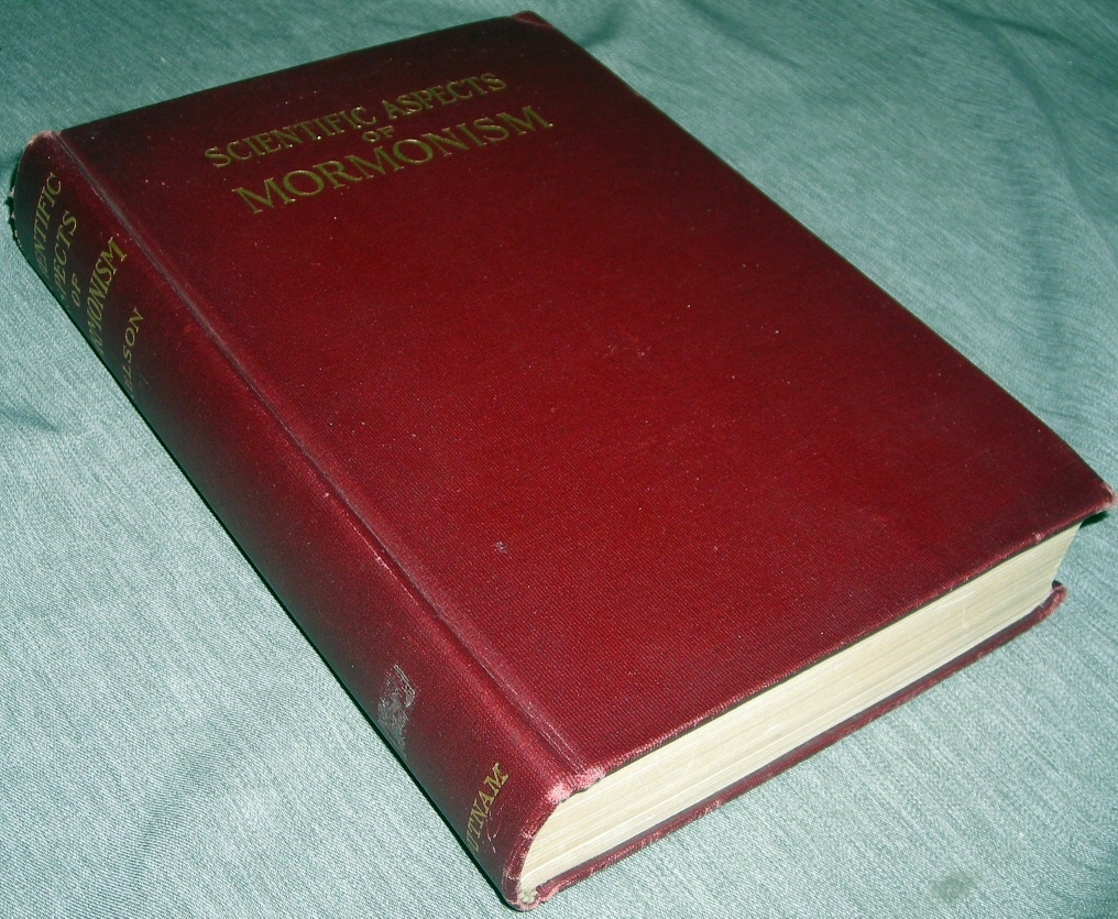 Image for SCIENTIFIC ASPECTS OF MORMONISM OR RELIGION IN TERMS OF LIFE