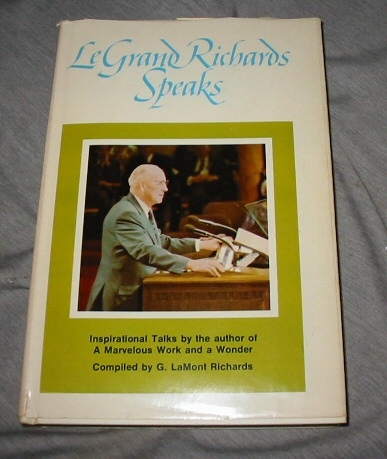 Image for LEGRAND RICHARDS SPEAKS