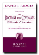 Image for THE DOCTRINE AND COVENANTS MADE EASIER - PART 2 - Section 43 through 93