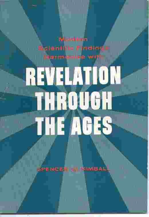 Image for MODERN SCIENTIFIC FINDINGS HARMONIZE WITH REVELATION THROUGH THE AGES