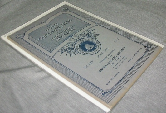 Image for The Utah Genealogical and Historical Magazine Vol. XXV July, 1934 No. 3 -