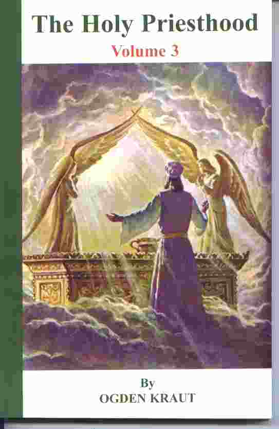 Image for The Holy Priesthood Volume 3 - Woman's Relationship to Priesthood