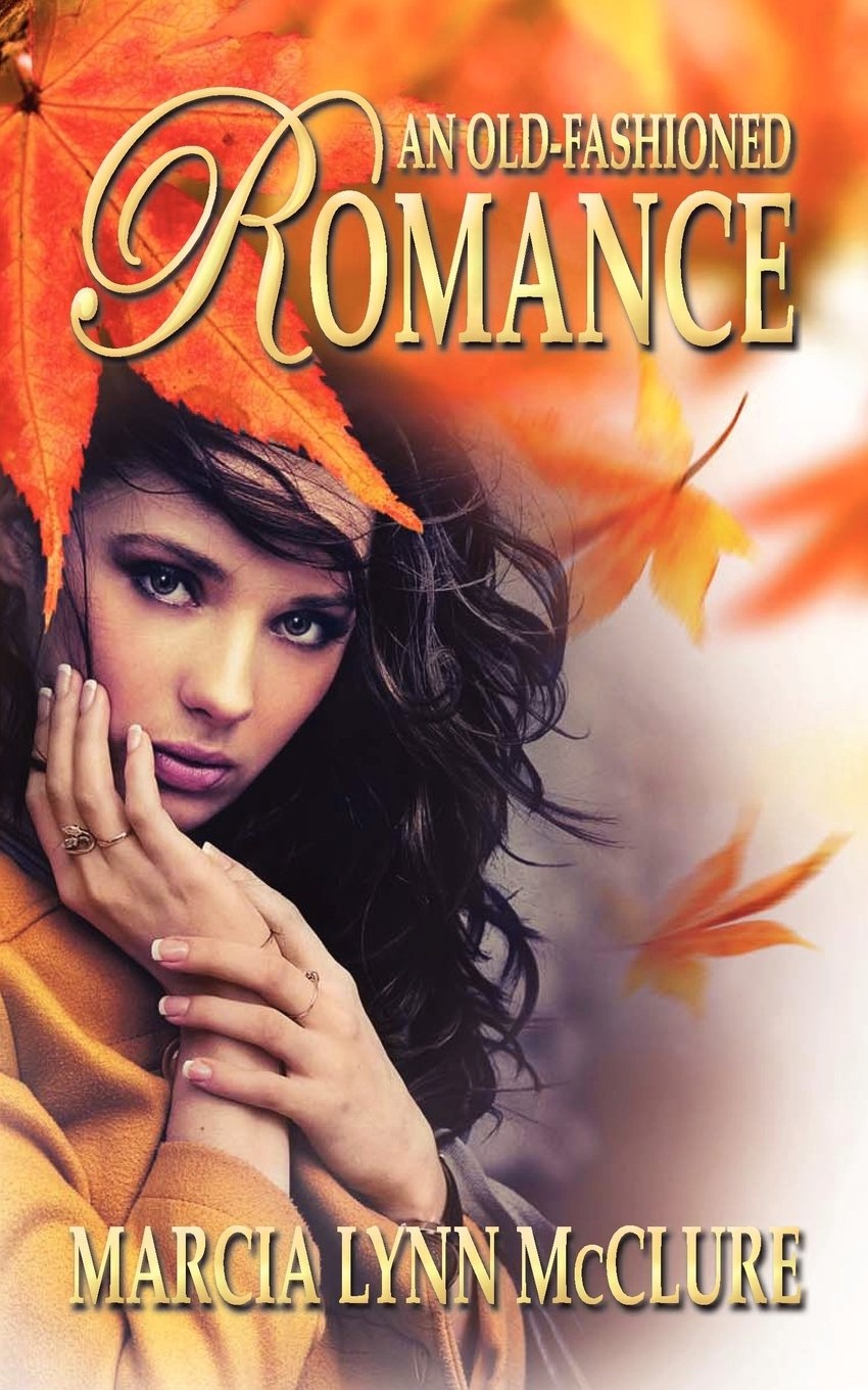 Image for AN OLD FASHIONED ROMANCE