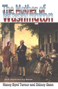 Image for THE MOTHER OF WASHINGTON