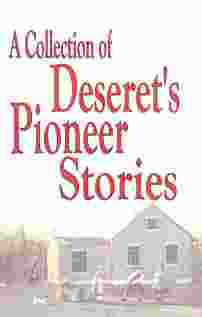 Image for A COLLECTION OF DESERET'S STORIES