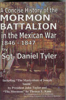 Image for A CONCISE HISTORY OF THE MORMON BATTALION IN THE MEXICAN WAR 1846-1847