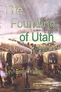 The Founding of Utah - Vol. 1 & 2 Image for The Founding of Utah - Vol. 1 & 2
