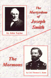 Image for THE MARTYRDOM OF JOSEPH SMITH BY JOHN TAYLOR & the Mormons by Thomas L. Kane