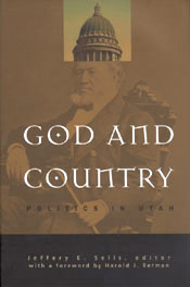 Image for GOD AND COUNTRY - Politics in Utah