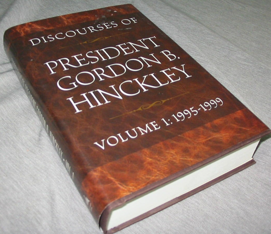 Image for DISCOURSES of President GORDON B. HINCKLEY - VOLUME 1 Volume 1: 1995-1999
