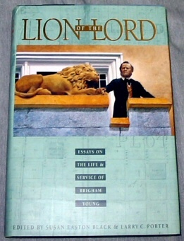 LION OF THE LORD - Essays on the Life & Service of Brigham Young Image for LION OF THE LORD - Essays on the Life & Service of Brigham Young