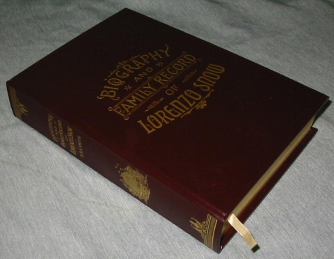 Image for BIOGRAPHY AND FAMILY RECORD OF LORENZO SNOW -