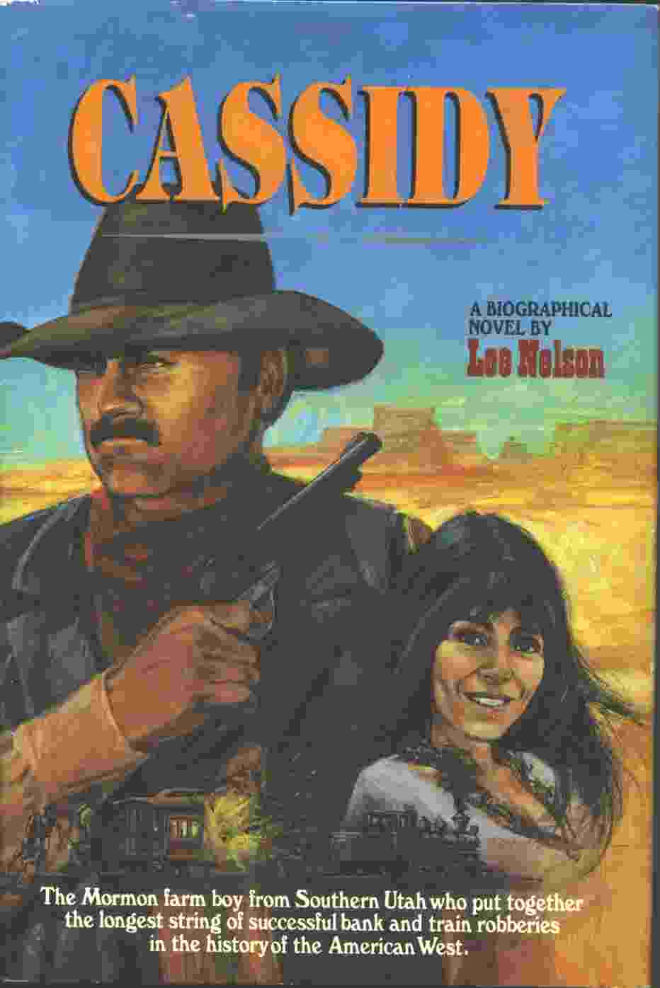 Image for CASSIDY - A Biographical Novel on Butch Cassidy