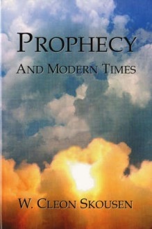 Prophecy and Modern Times Image for Prophecy and Modern Times