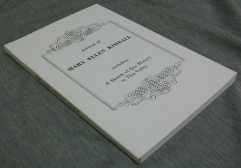 Image for JOURNAL OF MARY ELLEN KIMBALL - Including a Sketch of Our History in This Valley