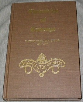 Image for Chronicles of Courage - Vol 8 - Pioneer Sesquicentennial 1847-1997