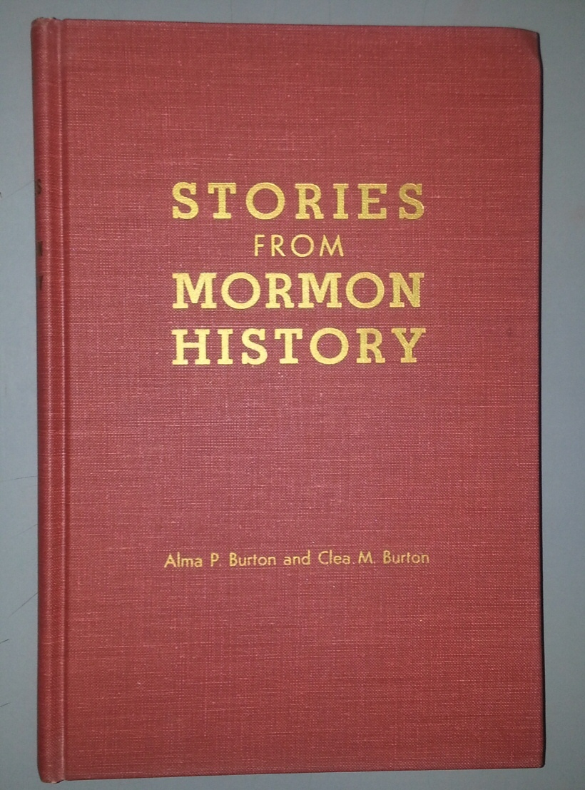 Image for STORIES FROM MORMON HISTORY