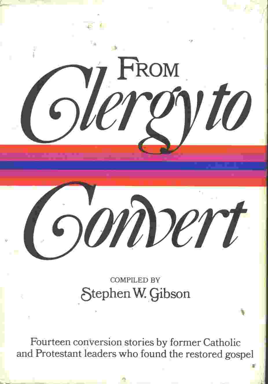 Image for FROM CLERGY TO CONVERT