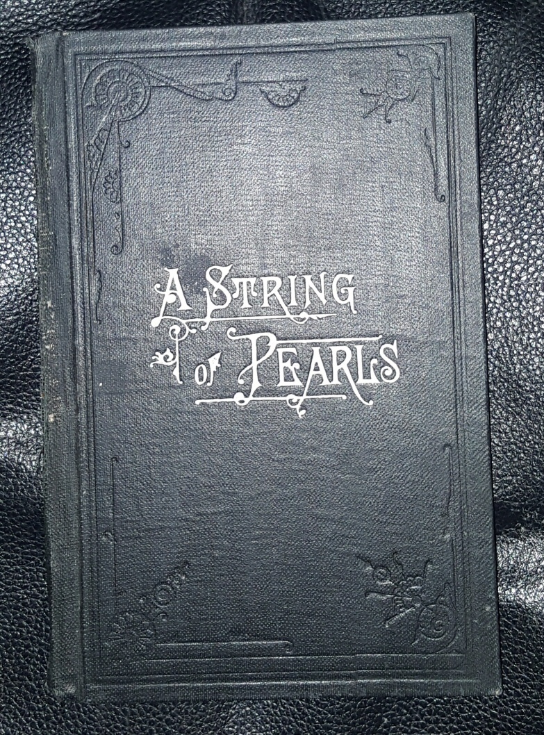 A STRING OF PEARLS Second Book of the Faith-Promoting Series Image for A STRING OF PEARLS Second Book of the Faith-Promoting Series