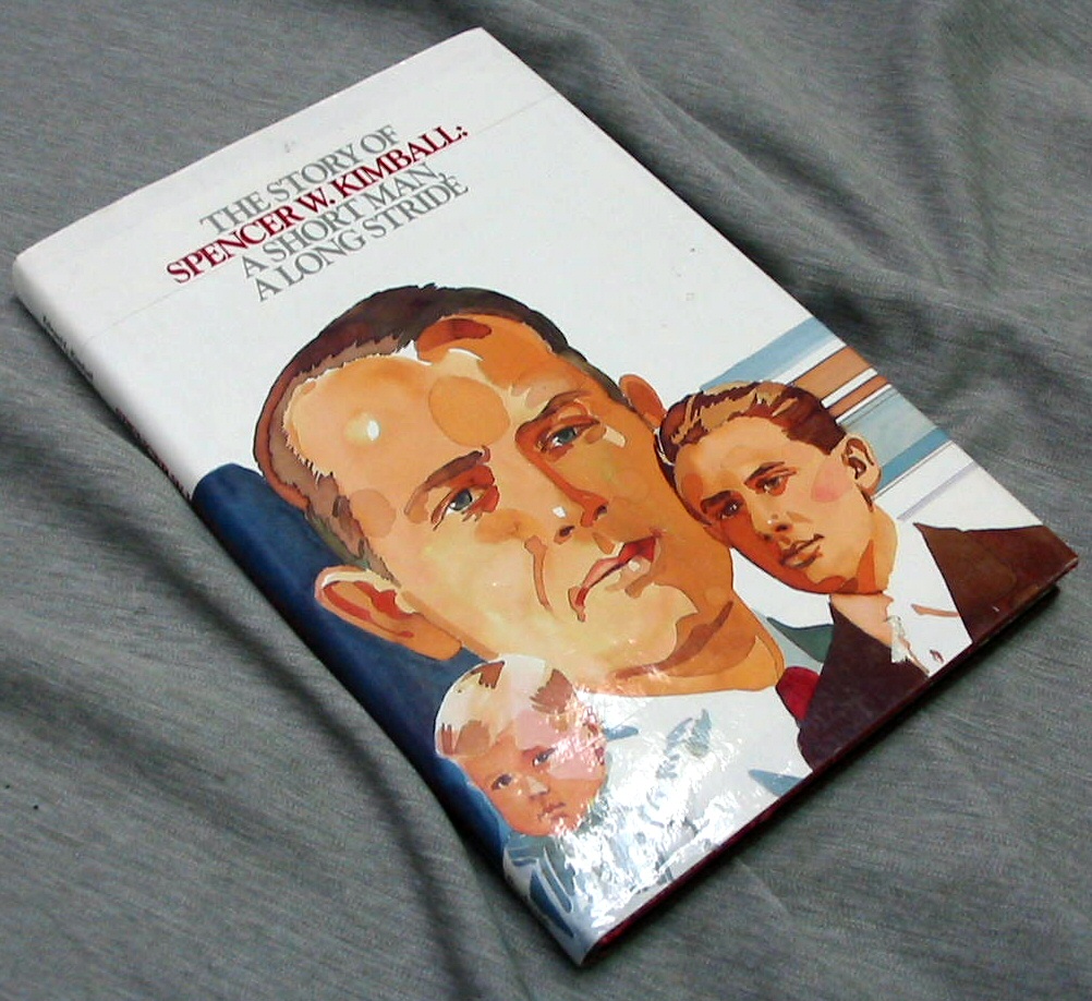 Image for THE STORY OF SPENCER W. KIMBALL: A SHORT MAN, A LONG STRIDE