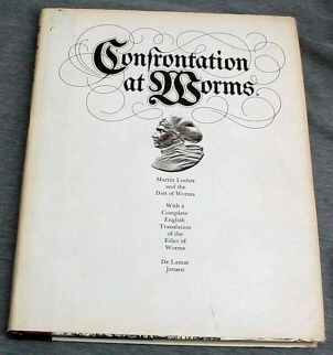 Image for Confrontation at Worms - Martin Luther and the Diet of Worms - Friends of the Brigham Young University Library Keepsake Series No. 6