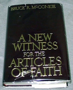 Image for A NEW WITNESS FOR THE ARTICLES OF FAITH