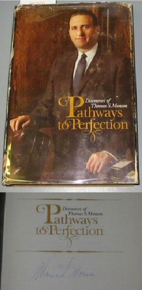 Image for PATHWAYS TO PERFECTION - Signed by Author Thomas S. Monson.