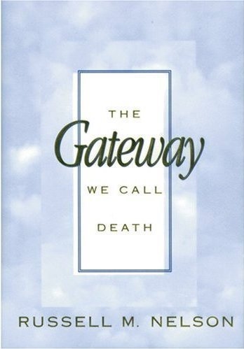 Image for THE GATEWAY WE CALL DEATH