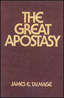 Image for THE GREAT APOSTASY - Considered in the Light of Scriptural and Secular History