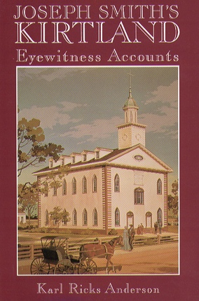 Image for JOSEPH SMITH'S KIRTLAND - Eyewitness Accounts