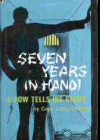 Image for SEVEN YEARS IN HANOI - A Pow Tells His Story