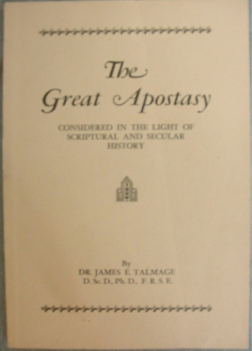 Image for THE GREAT APOSTASY - Considered in the Light of Scriptural and Secular History