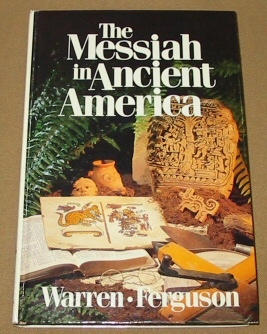 Image for THE MESSIAH IN ANCIENT AMERICA