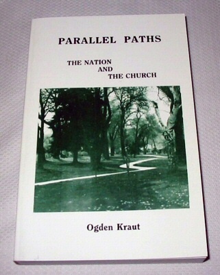 Image for PARALLEL PATHS - THE NATION AND THE CHURCH - Past and Present Prophecies and Promises