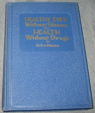 Image for HEALTHY EYES WITHOUT GLASSES AND HEALTH WITHOUT DRUGS