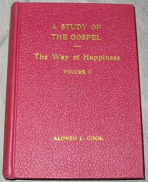 Image for A Study of the Gospel of Our Savior, Vol. 2 The Way of Happiness