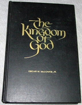 Image for THE KINGDOM OF GOD A Study Course for Priests under 21 and Bearers of the Aaronic Priesthood over 21 Years Old in the Church of Jesus Christ of Latter-Day Saints for 1963