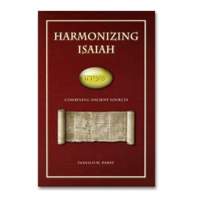 Image for HARMONIZING ISAIAH - Combining Ancient Sources
