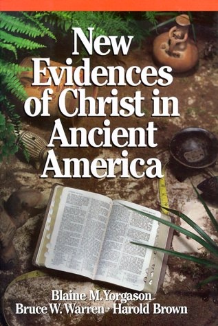 Image for New Evidences of Christ in Ancient America