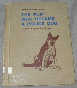 Image for THE PUP WHO BECAME A POLICE DOG