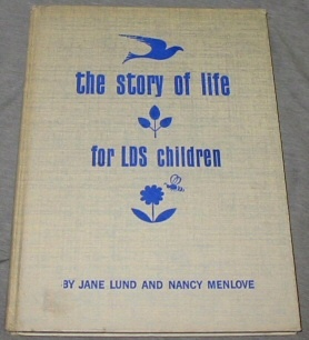 Image for THE STORY OF LIFE FOR LDS CHILDREN