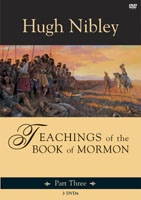 Image for Teachings of the Book of Mormon - Part 3 (On 3 Dvds) - Alma 45 - 3 Nephi 20