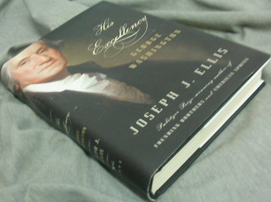 Image for HIS EXCELLENCY - George Washington