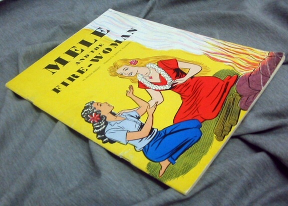Image for MELE AND THE FIRE-WOMAN